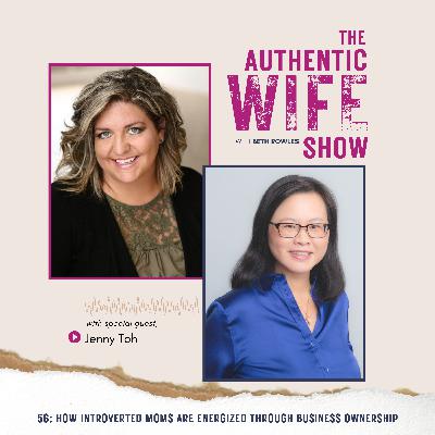 56: How Introverted Moms Are Energized Through Business Ownership