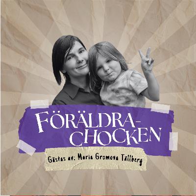 Föräldrachocken julspecial! Sömn när rutinerna spricker med Maria Gromova Tällberg Föräldrachocken julspecial! Sömn när rutinerna spricker med Maria Gromova Tällberg