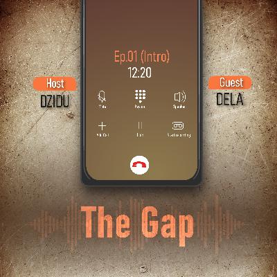 The Gap(Introduction)