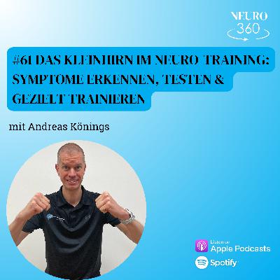 #61 Das Kleinhirn im Neuro-Training: Symptome erkennen, testen & gezielt trainieren #61 Das Kleinhirn im Neuro-Training: Symptome erkennen, testen & gezielt trainieren