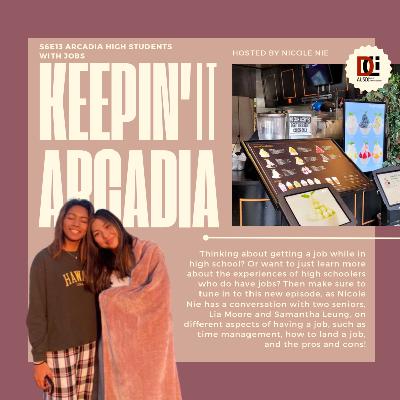 S6 #13 Arcadia High Students with Jobs