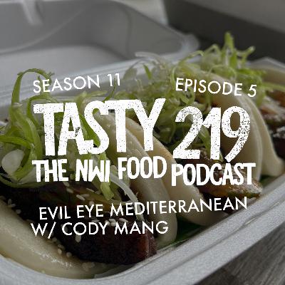 Evil Eye Mediterranean (w/ Cody Mang) Evil Eye Mediterranean (w/ Cody Mang)