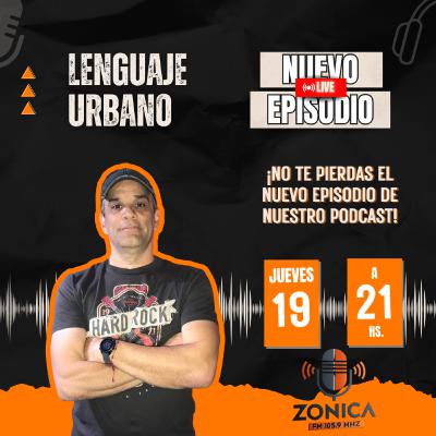 Lenguaje urbano - - 27-02-2025