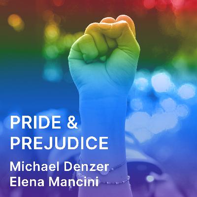Pride & Prejudice | 3. Due papà arcobaleno