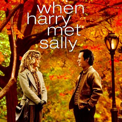 "When Harry Met Sally..." on a Micro-dose - 154 "When Harry Met Sally..." on a Micro-dose - 154