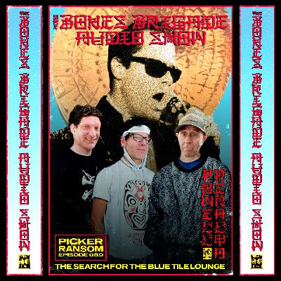 BBAS089: The Search For The Blue Tile Lounge