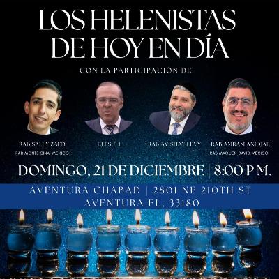 RABS SALLY ZAED Y AMRAM ANIDJAR- LOS HELENISTAS DE HOY EN DIA- EN MIAMI