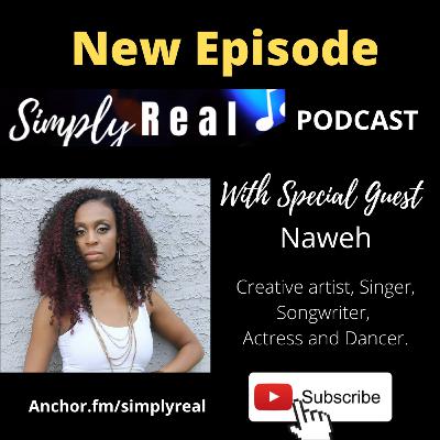 Interview with Naweh, singer, songwriter, dancer and actress.