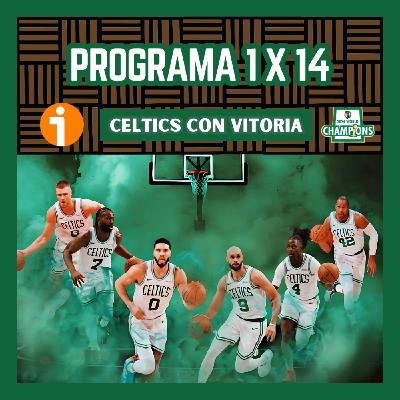 1x14 Celtics Con Vitoria