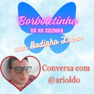 Ep20 - @arioldo