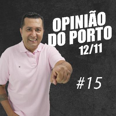 Opinião do Porto #15 - Novembro Azul e Feminicidio