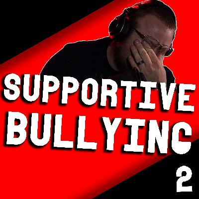 The One About Triller Fight Night | Supportive Bullying 2 The One About Triller Fight Night | Supportive Bullying 2