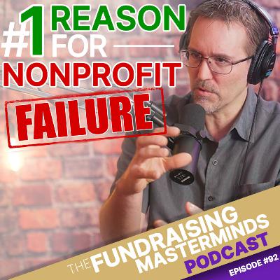 92. The #1 Reason for Nonprofit Failure