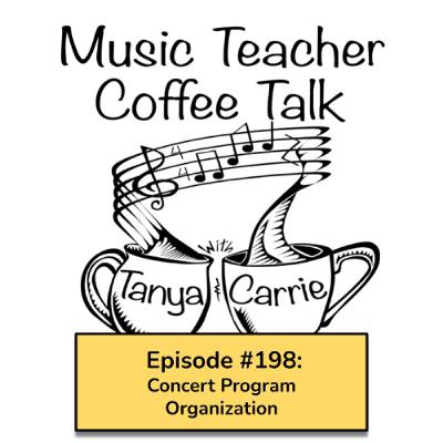 MTCT Episode #198- Concert Program Organization