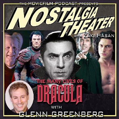 The Many Lives of Dracula (with Glenn Greenberg)