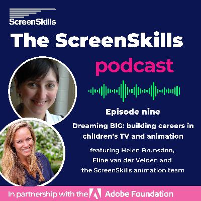 9. Dreaming BIG: building careers in children’s TV and animation