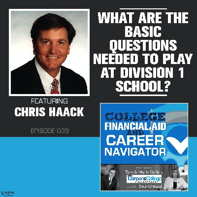 EP 038: What Are the Basic Questions Needed to Play at Division 1 school?