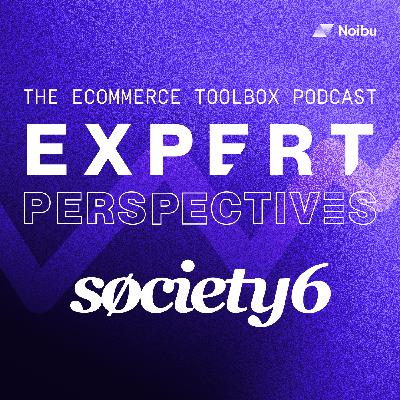 The Secret to Replatforming Without Breaking the Brand, with Brit Tucker VP of Product Technology & CX at Society6 The Secret to Replatforming Without Breaking the Brand, with Brit Tucker VP of Product Technology & CX at Society6