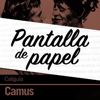 Calígula, la filosofía del absurdo y el sentido de la vida