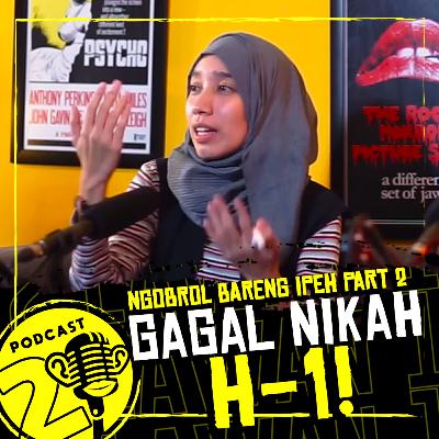 LDR Long Distance(ing) Relationship Gagal Nikah Part 2 | Ipeh