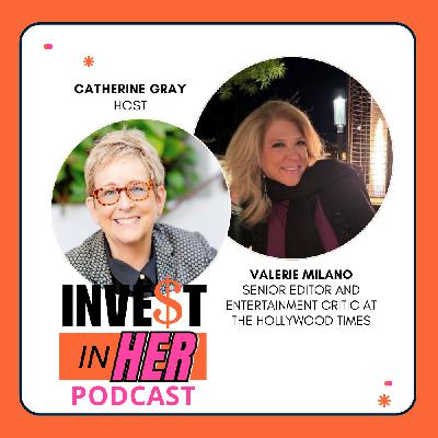The Hollywood Times Female Founder with Valerie Milano and Host Catherine Gray Ep. 472