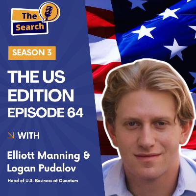 The Search Podcast - Season 3, Episode 64: Logan Pudalov, Head of U.S. Business at Quantum The Search Podcast - Season 3, Episode 64: Logan Pudalov, Head of U.S. Business at Quantum