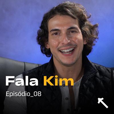 [FALA KIM 08] Depois dos estudos