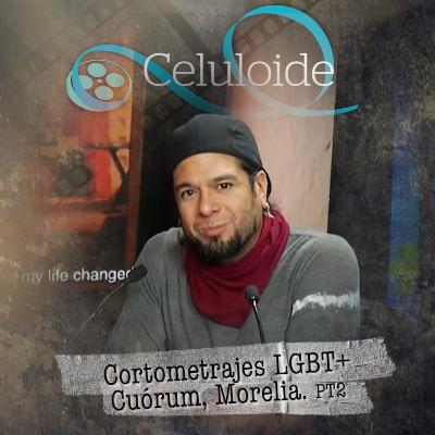 Cuórum: cortometrajes independientes con temática LGBT+ Parte 2 Cuórum: cortometrajes independientes con temática LGBT+ Parte 2