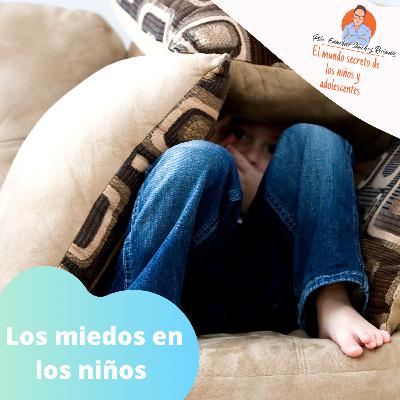 Los miedos en los niños