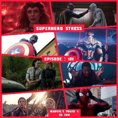 Episode: 101 - Marvel's Phase 4 So Far Episode: 101 - Marvel's Phase 4 So Far