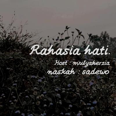 Rahasia hati Rahasia hati