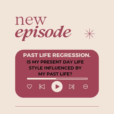 Past life regression: Is my current lifestyle influenced by my past life? Do I have a karmic debt? Past life regression: Is my current lifestyle influenced by my past life? Do I have a karmic debt?