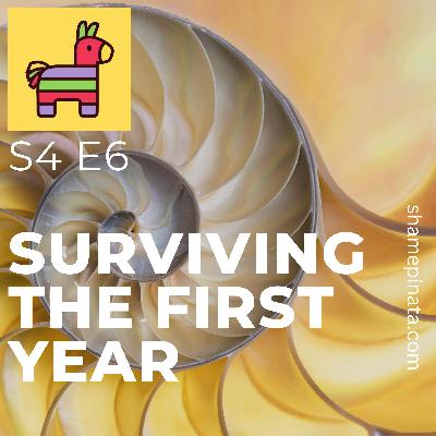 S4 E6 Surviving the First Year