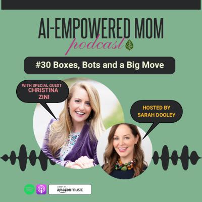 #30 AI-Empowered Mom | Boxes, Bots, and a Big Move: Christina Zini on Relocating with AI #30 AI-Empowered Mom | Boxes, Bots, and a Big Move: Christina Zini on Relocating with AI