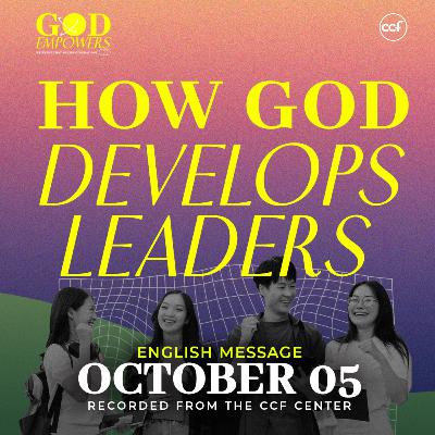 How God Develops Leaders | Peter Tan-Chi