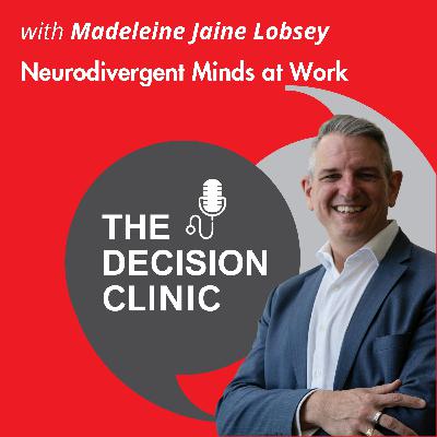 Neurodivergent Minds at Work Madeleine Jaine Lobsey Neurodivergent Minds at Work Madeleine Jaine Lobsey