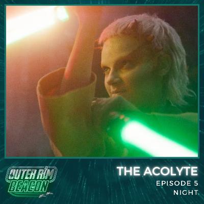 The Acolyte: Episode 5: Night The Acolyte: Episode 5: Night
