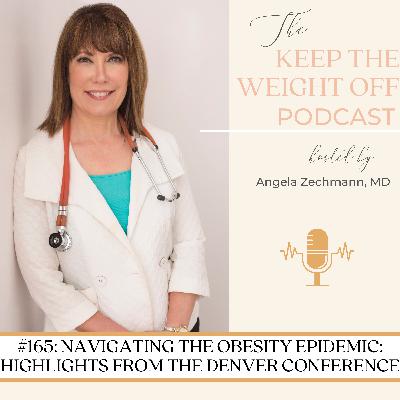 Navigating the Obesity Epidemic: Highlights from the Denver Conference
