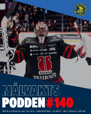 Målvaktspodden #40 "Spinner vidare på Jhonas Enroths räddning bakom ryggen..."
