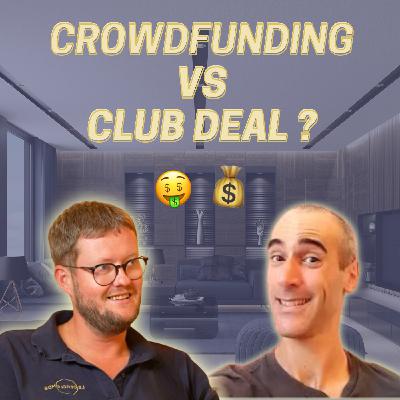 Crowdfunding vs Club Deal ? ft. Mark Bluersky