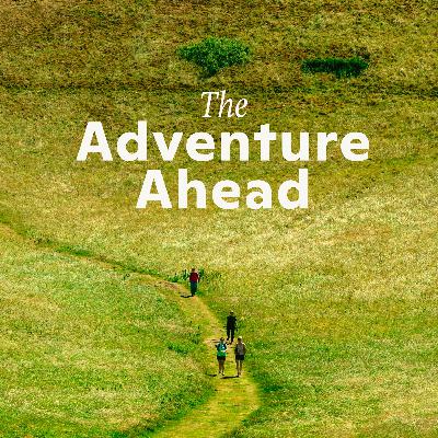 the adventure ahead | Stanley Ross