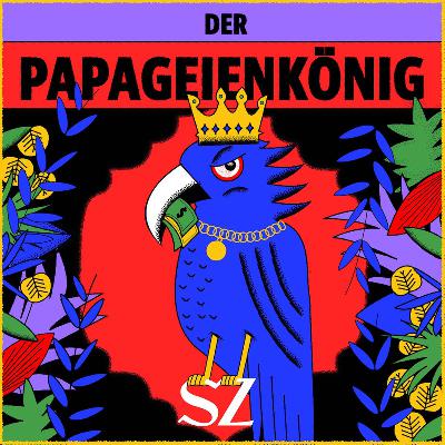 Der Papageienkönig