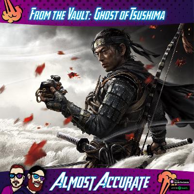 From the Vault: Ghost of Tsushima From the Vault: Ghost of Tsushima