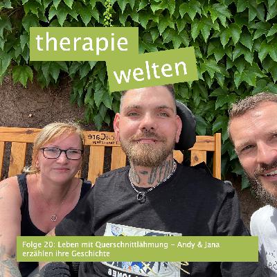 Leben mit Querschnittlähmung - Andy & Jana erzählen ihre Geschichte (Staffelfinale)