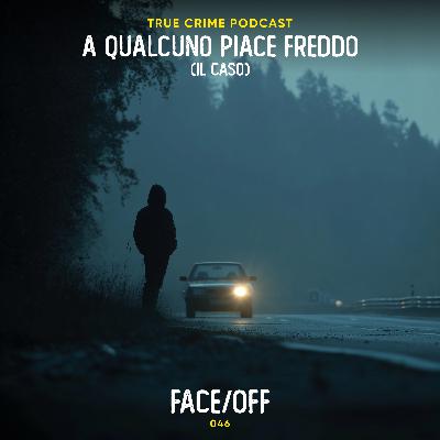 046 - Face/Off | Il caso di Philip Fraser