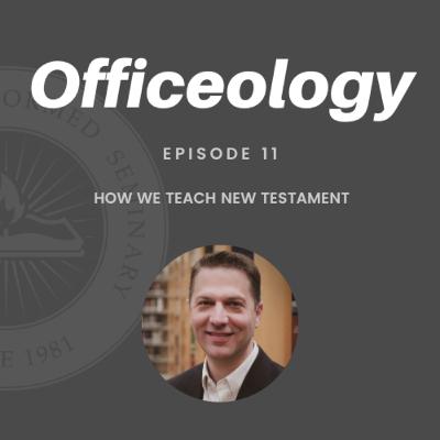 How We Teach New Testament