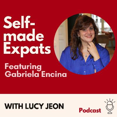 31. Chile to Austria to Spain - Gabriela Encina, the licensed Psychologist specialized to counsel for expat women