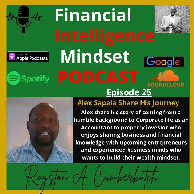 Alex Sapala Share His Story  - From Humble Beginnings To Accountant, Author, Property Investor & Mindset Coach