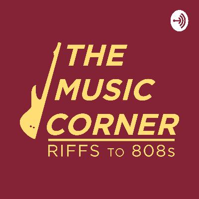 The Music Corner “Riffs to 808s” Episode 5: The bigger impact of the virus on the music industry, Reviewing Eternal Atake Deluxe, Body Count, Code Orange, and more!!