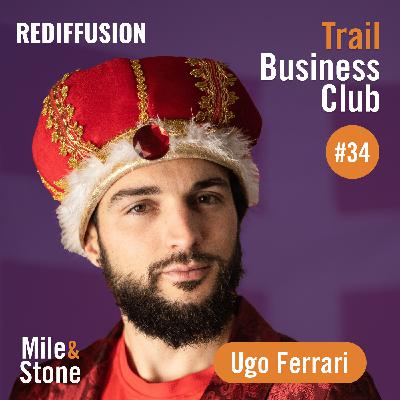 [REDIFFUSION] - #34 Ugo Ferrari, le touche-à-tout